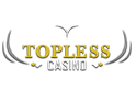 Logo of Topless Casino